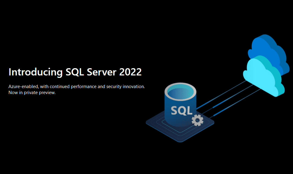 SQL Server 2022 Release – What’s New?